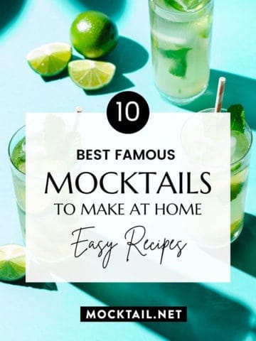 Best Famous Mocktails to make at Home