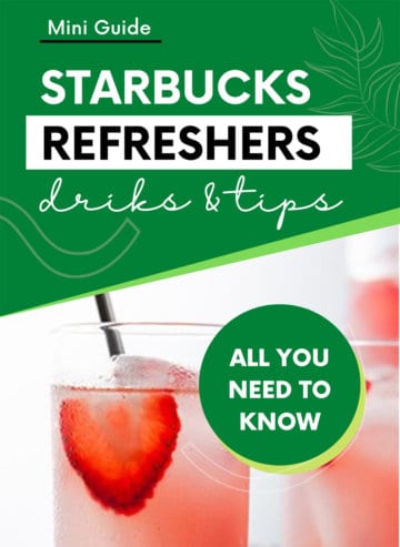 Starbucks Refreshers - Mini Guide